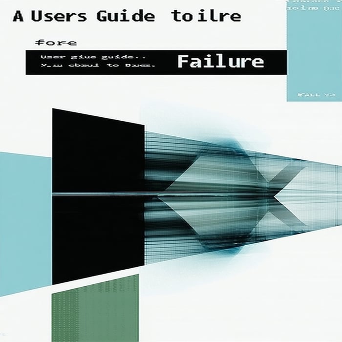 Users Guide to Failure image